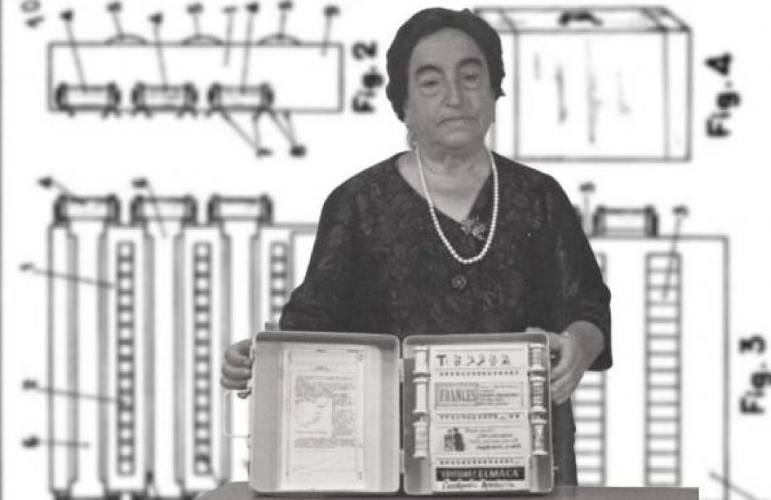 La maestra e inventora española Ángela Ruiz Robles inventó el precursor del libro electrónico.